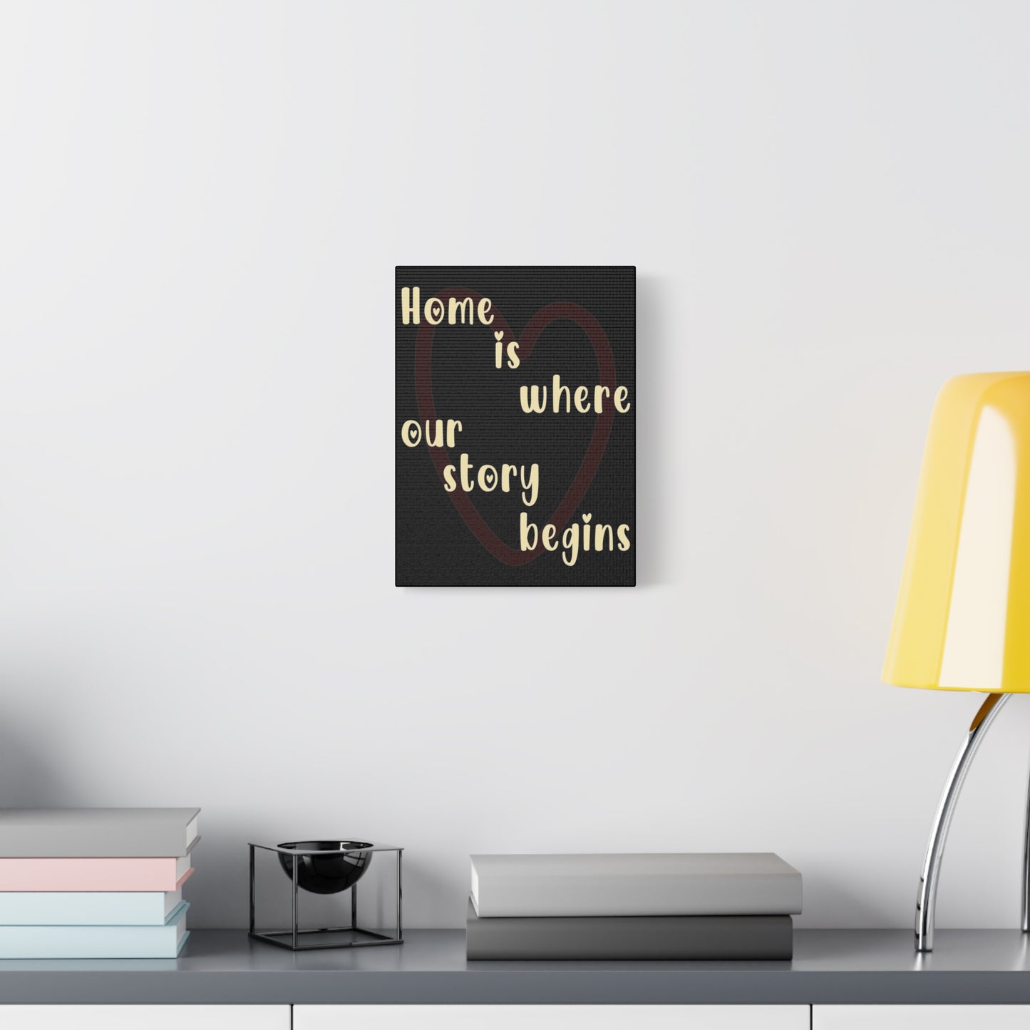 Canvas Wall Art - Heartwarming Design 'Home is where our story begins'.