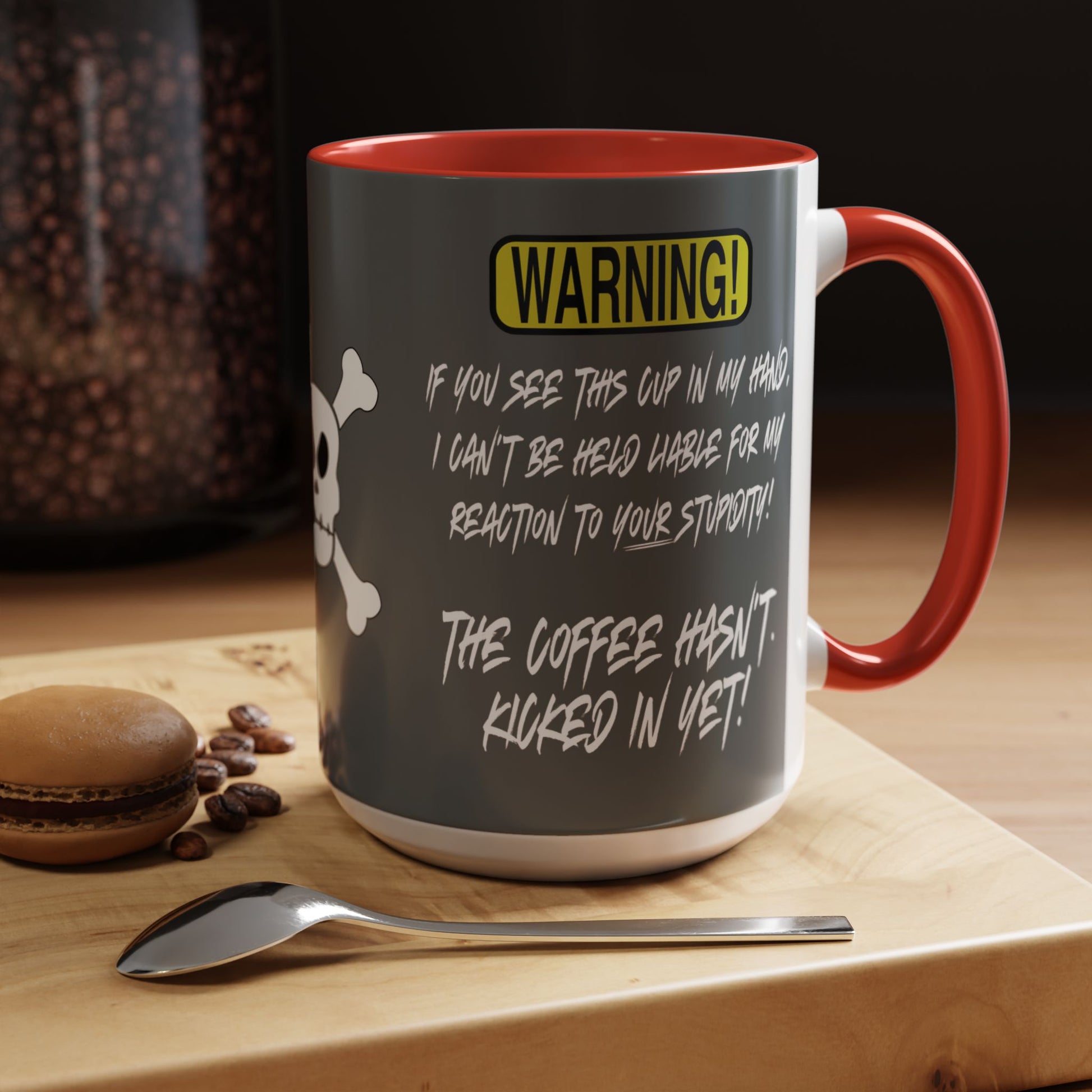 Can't Deal With Stupidity 15oz Accent Mug.