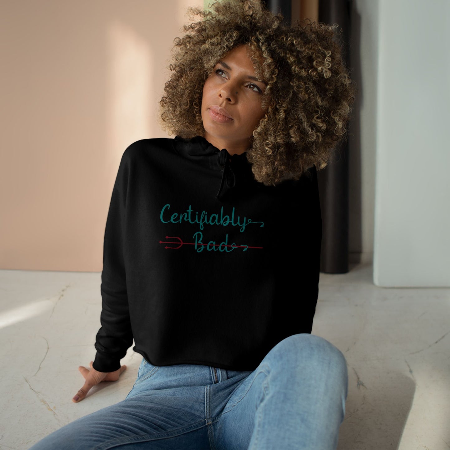 "Certifiably Bad" Crop Hoodie.