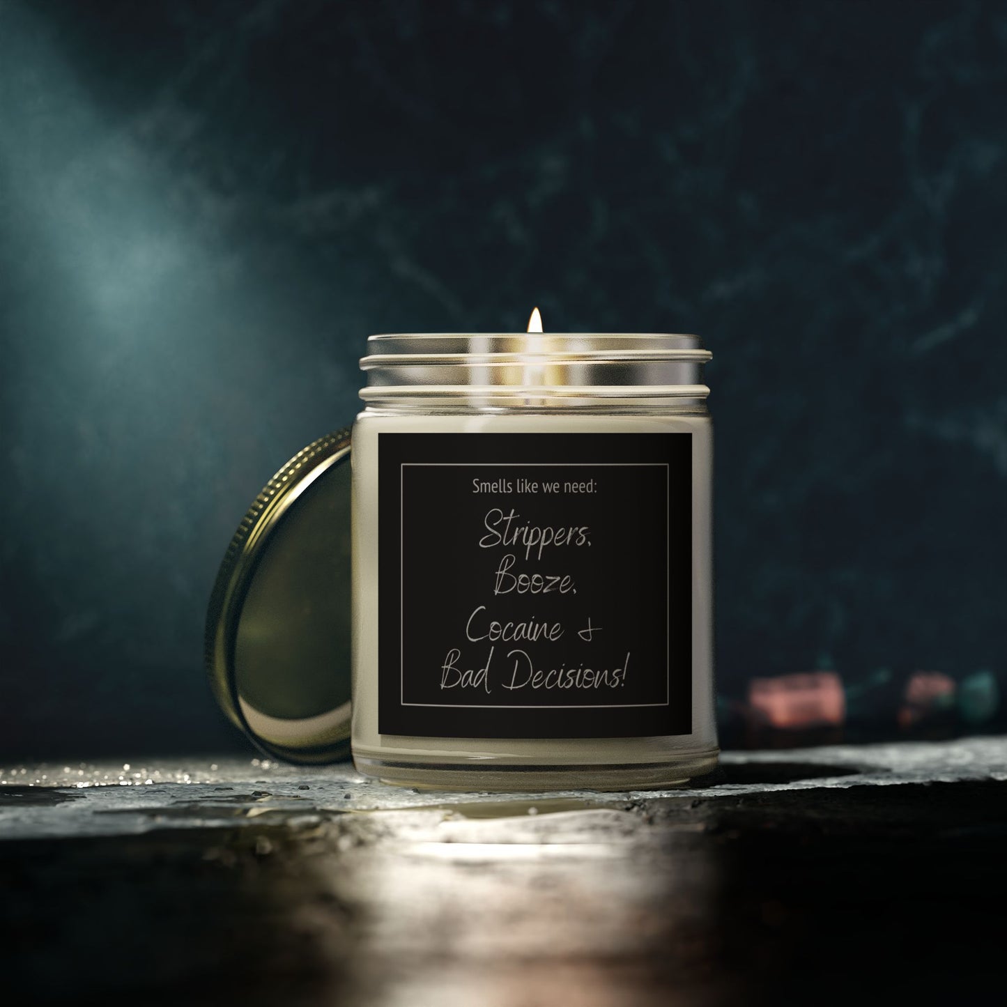 Funny Adult Candle - 9oz "Strippers, Booze, Cocaine & Bad Decisions" Scented Candle