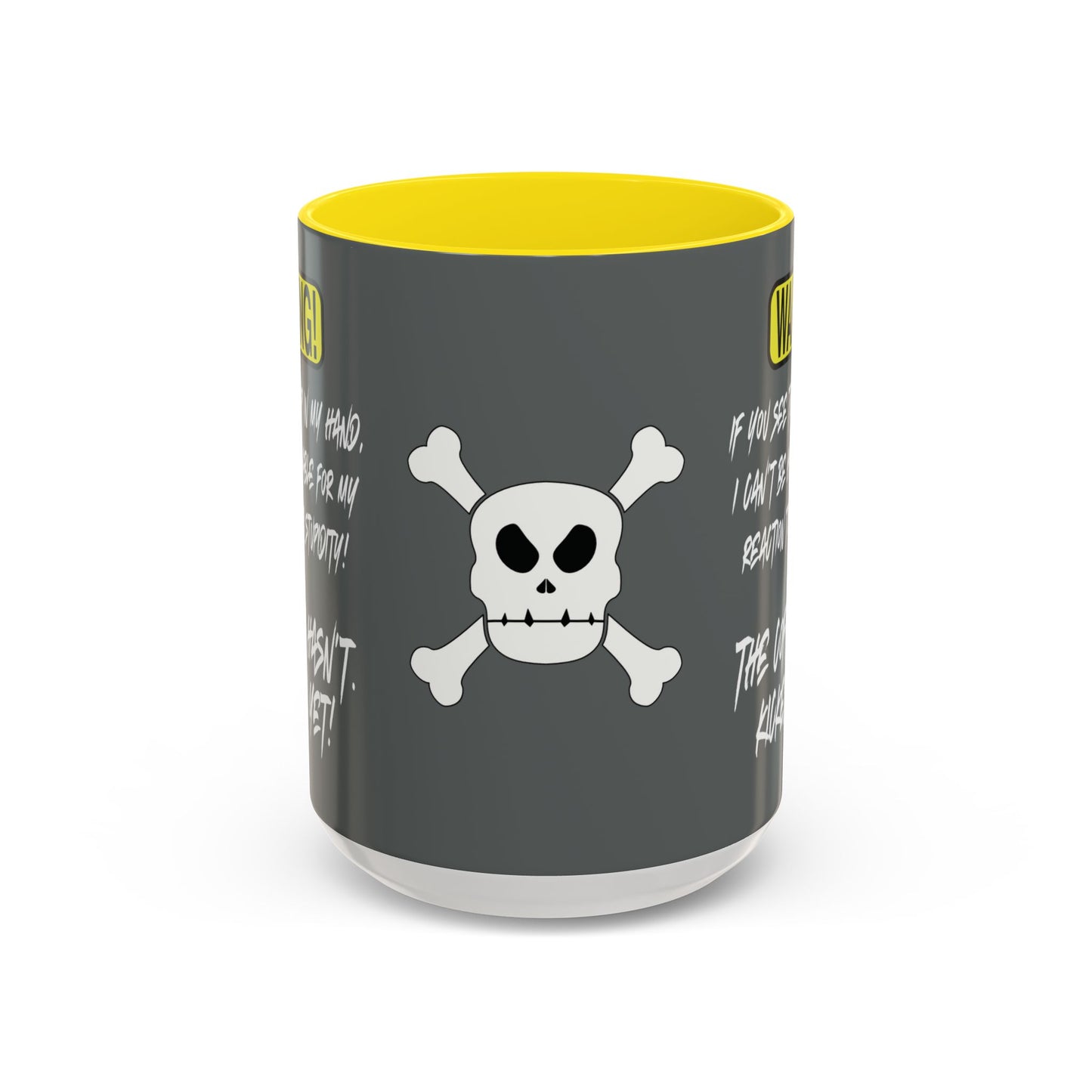 Can't Deal With Stupidity 15oz Accent Mug